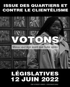 Issue des quartiers et contre le clientèlisme.